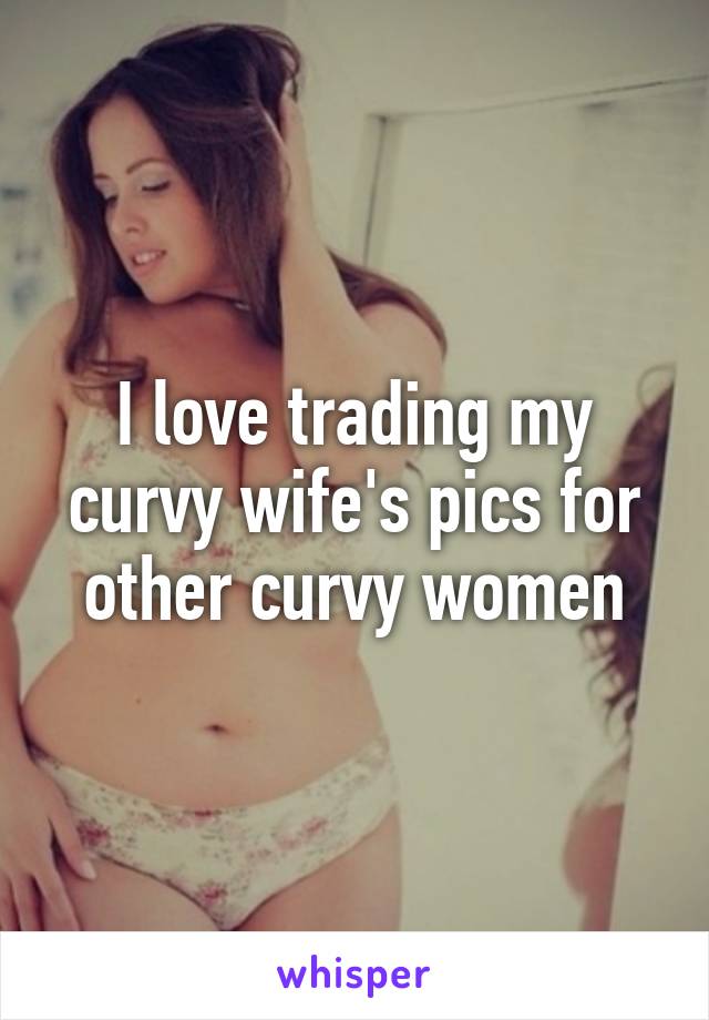Curvy Wife Captions